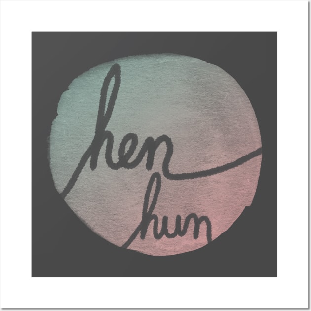 Hen Pronoun Pride - Dutch Wall Art by inSomeBetween